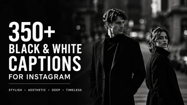 Black and White Captions for Instagram