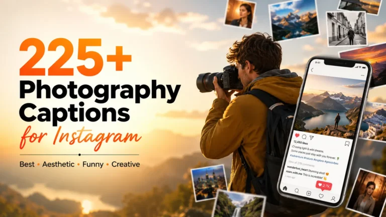 Photography Captions for Instagram