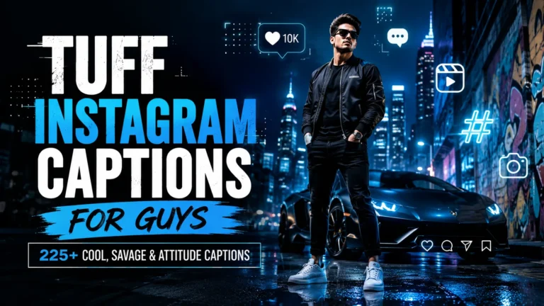 Tuff Instagram Captions for Guys